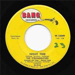 The Strangeloves - Night Time / Rhythm Of Love FLAC