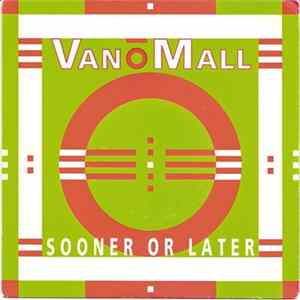 Van O'Mall - Sooner Or Later FLAC