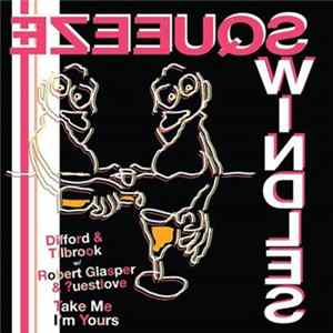 Difford & Tilbrook W/ Robert Glasper & ?uestlove - Take Me I'm Yours FLAC