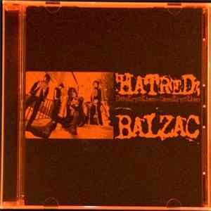Balzac - Hatred: Destruction=Construction FLAC