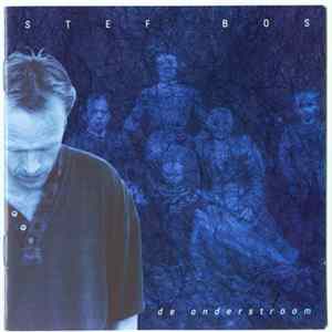 Stef Bos - De Onderstroom FLAC