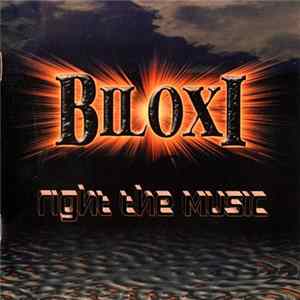 Biloxi - Right The Music FLAC