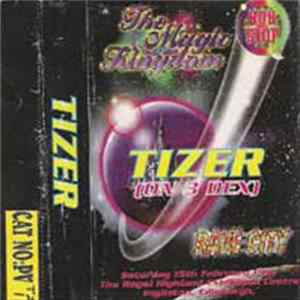 Tizer - The Magic Kingdom FLAC