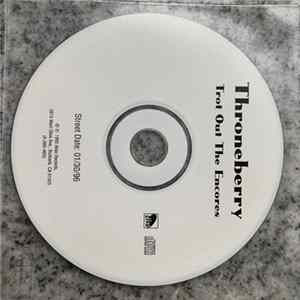 Throneberry - Trot Out The Encores FLAC