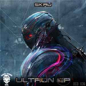 SKRU - Ultron EP FLAC
