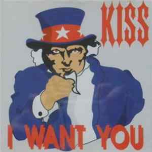 Kiss - I Want You FLAC