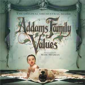 Marc Shaiman - Addams Family Values (The Original Orchestral Score) FLAC