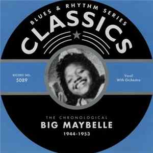 Big Maybelle - The Chronological Big Maybelle 1944-1953 FLAC