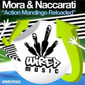 Mora & Naccarati - Action Mandingo Reloaded FLAC