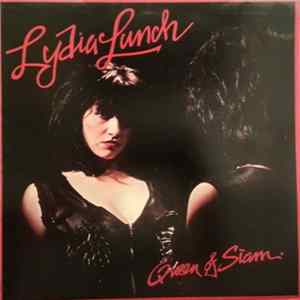 Lydia Lunch - Queen Of Siam FLAC