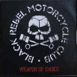 Black Rebel Motorcycle Club - Weapon Of Choice FLAC
