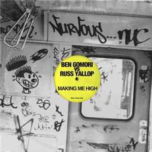 Ben Gomori Vs Russ Yallop - Making Me High FLAC