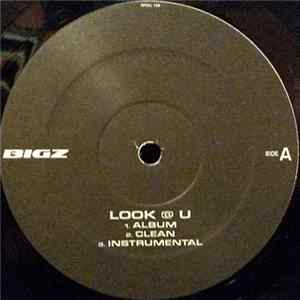 Bigz / Rass Kass - Look @ U / What Do You Want FLAC