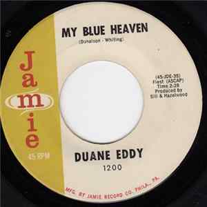 Duane Eddy - My Blue Heaven / Along Came Linda FLAC