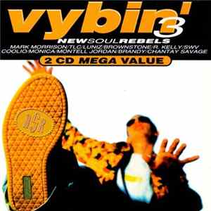 Various - Vybin' 3 - New Soul Rebels FLAC