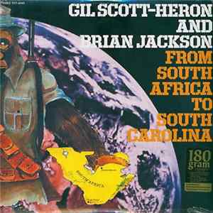 Gil Scott-Heron And Brian Jackson - From South Africa To South Carolina FLAC