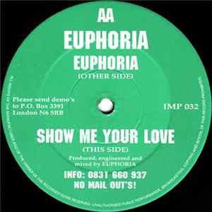 Euphoria - Euphoria / Show Me Your Love FLAC