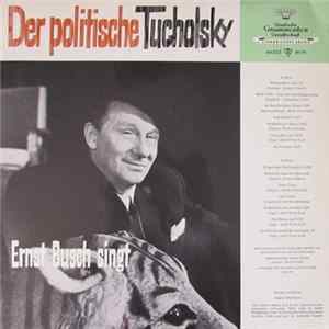Ernst Busch - Der Politische Tucholsky FLAC