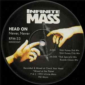 Head On - Never, Never FLAC