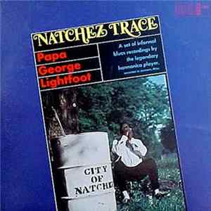 Papa Lightfoot - Natchez Trace FLAC