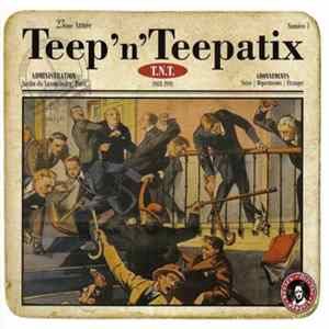 Teep'N'Teepatix - T.N.T. FLAC