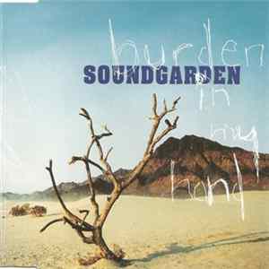 Soundgarden - Burden In My Hand FLAC