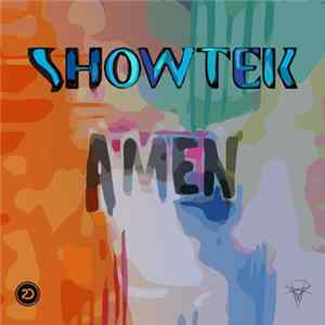 Showtek - Amen FLAC