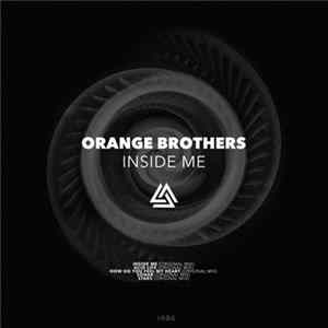 Orange Brothers - Inside Me FLAC