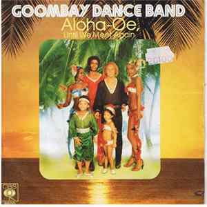 Goombay Dance Band - Aloha-Oe, Until We Meet Again FLAC