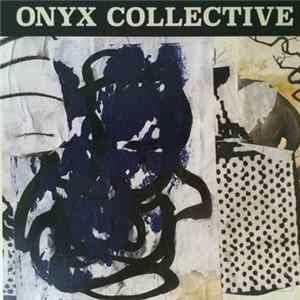 Onyx Collective - 2nd Avenue Rundown FLAC