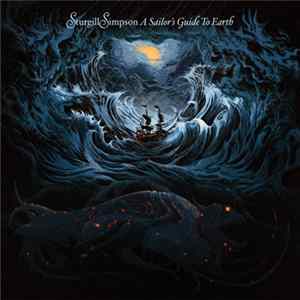 Sturgill Simpson - A Sailor's Guide To Earth FLAC