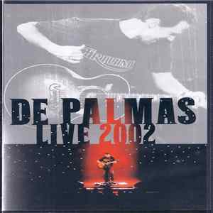 De Palmas - Live 2002 FLAC