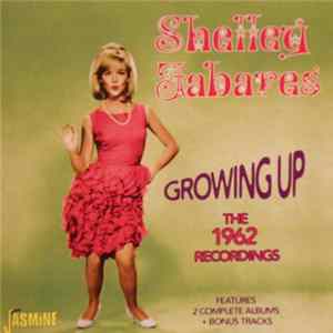 Shelley Fabares - Growing Up * The 1962 Recordings FLAC