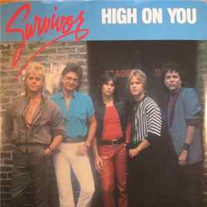 Survivor - High On You FLAC