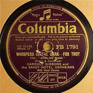 Carroll Gibbons And The Savoy Hotel Orpheans - Whispers In The Dark / So Rare FLAC