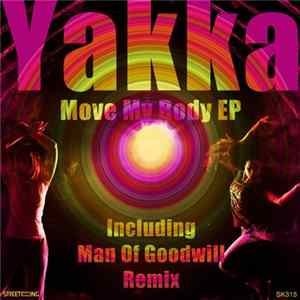 Yakka - Move My Body EP FLAC