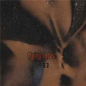 Flying Lotus - 1983 FLAC