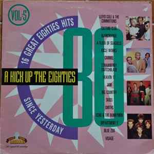 Various - A Kick Up The Eighties Vol. 5 FLAC