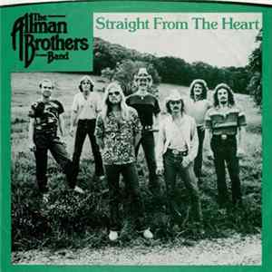 The Allman Brothers Band - Straight From The Heart FLAC