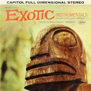 Webley Edwards - Hawaii Calls: Exotic Instrumentals - Favorites Of The Islands: Vol. IV FLAC
