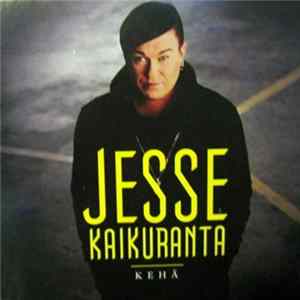 Jesse Kaikuranta - Kehä FLAC