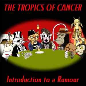 The Tropics Of Cancer - Introduction To A Rumour FLAC