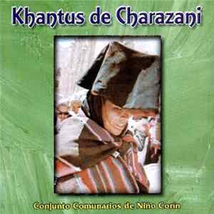 Conjunto Comunarios De Niño Corin - Khantus De Charazani FLAC