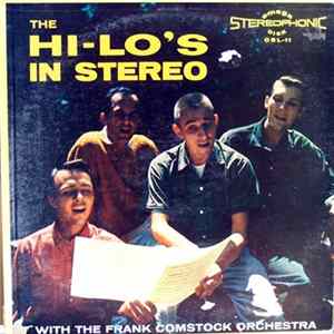 The Hi-Lo's With The Frank Comstock Orchestra - The Hi-Lo's In Stereo FLAC