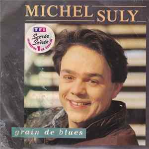 Michel Suly - Grain De Blues FLAC