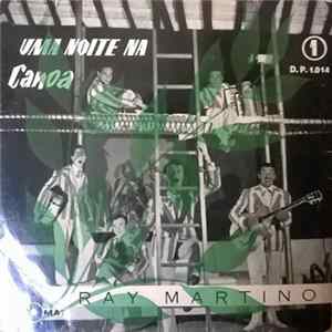 Ray Martino E Sua Orquestra - Uma Noite Na Canoa FLAC