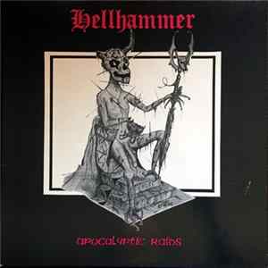 Hellhammer - Apocalyptic Raids FLAC