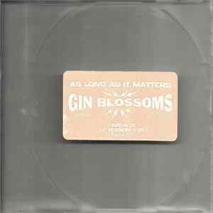 Gin Blossoms - As Long As It Matters FLAC