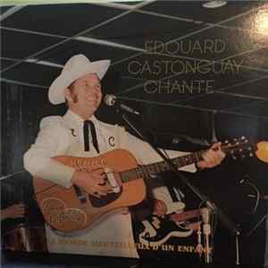 Édouard Castonguay - Le Monde Merveilleux D'Un Enfant FLAC