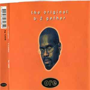 The Original - B 2 Gether FLAC